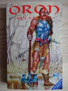 ORON, KRÁL A BÝČÍ MUŽ, DAVID C. SMITH, **an