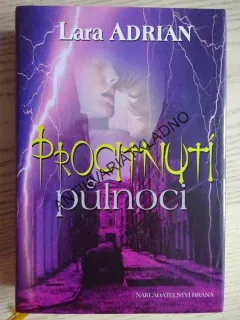 PROCITNUTÍ PŮLNOCI, LARA ADRIAN, **an