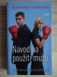 NÁVOD NA POUŽITÍ MUŽŮ, SUSANNE FRÖHLICH, **an