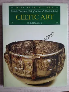 CELTIC ART, O.B.DUANE, LIFE, TIMES AND WORK OF WORLD´S GREATEST ARTIST, **an