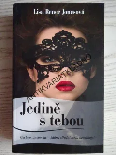 JEDINĚ S TEBOU, LISA RENEE JONESOVÁ, **an