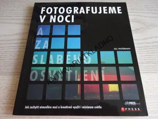 FOTOGRAFUJEME V NOCI, JILL WATERMAN, **an