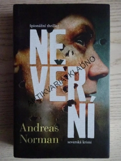 NEVĚRNÍ, ANDREAS NORMAN, **an