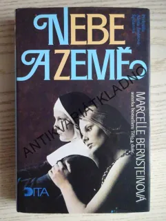NEBE A ZEMĚ, MARCELLE BERNSTEINOVÁ, **an