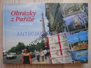OBRÁZKY Z PAŘÍŽE, JAN ŠMÍD, **an