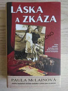 LÁSKA A ZKÁZA, PAULA MCLAINOVÁ, **an