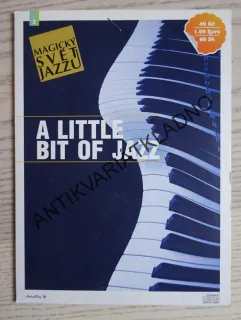 A LITTLE BIT OF JAZZ, MAGICKÝ SVĚT JAZZU, CD HUDBA