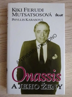 ONASSIS A JEHO ŽENY, KIKI FERUDI MUTSATSOSOVÁ, **an