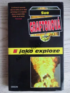E JAKO EXPLOZE, SUE GRAFTONOVÁ, **an