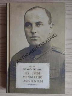 BYL JSEM MENGELEHO ASISTENTEM, MIKLÓS NYISZLI, **an
