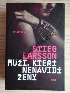 MUŽI, KTEŘÍ NENÁVIDÍ ŽENY, STIEG LARSSON, **an
