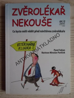 ZVĚROLÉKAŘ NEKOUŠE, PAVOL FABIAN, **an