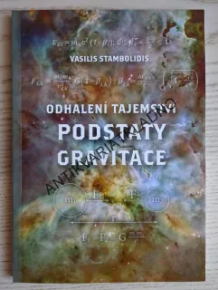 ODHALENÍ PODSTATY GRAVITACE, VASILIS STAMBOLIDIS, **an