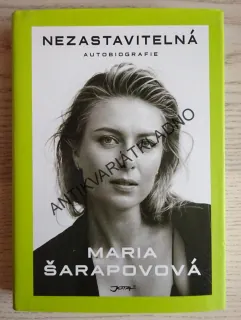 NEZASTAVITELNÁ, MARIA ŠARAPOVOVÁ, **an
