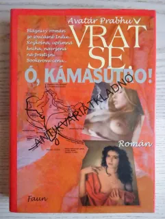 VRAŤ SE. Ó KÁMASÚTRO!, AVATÁR PRABHU, EROTIKA, **an