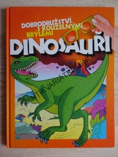 DINOSAUŘI, DOBRODRUŽSTVÍ S KOUZELNÝMI BRÝLEMI, bez BRÝLÍ, **an