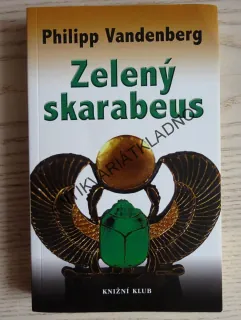 ZELENÝ SKARABEUS, PHILIPP VANDENBERG, **an