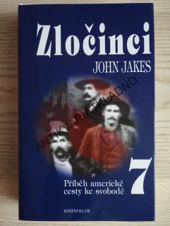 ZLOČINCI, JOHN JAKES, **an