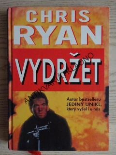 VYDRŽET, CHRIS RYAN, **an