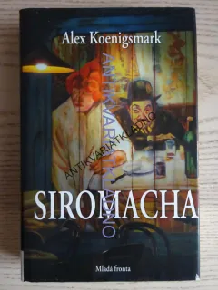SIROMACHA, ALEX KOENIGSMARK, **an