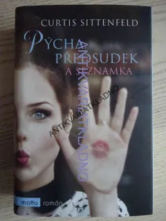 PÝCHA, PŘEDSUDEK A SEZNAMKA, CURTIS SITTENFELD, **an