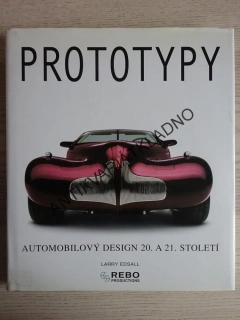 PROTOTYPY, AUTOMOBILOVÝ DESIGN 20. A 21. STOLETÍ, LARRY EDSALL, **an