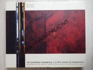 VE ZNAMENÍ MODERNY, ARCHITEKTURA 20. STOLETÍ V BRNĚ, BRNO, MODERNA, **an