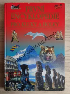 PRVNÍ ENCYKLOPEDIE PRO KLUKY A HOLKY, **an