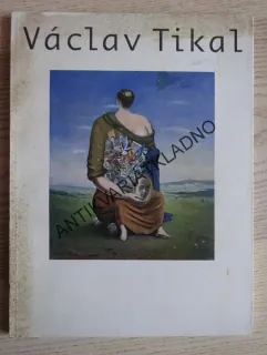 VÁCLAV TIKAL, **an