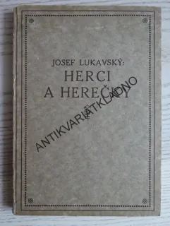 HERCI A HEREČKY, JOSEF LUKAVSKÝ, **an