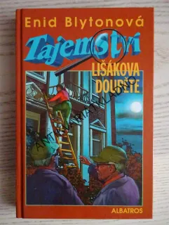 TAJEMSTVÍ  LIŠÁKOVA DOUPĚTE, ENID BLYTONOVÁ, **an