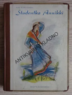 STUDENTKA ANNIKKI, AILI KONTTINEN, **an