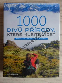 1000 DIVŮ PŘÍRODY, KTERÉ MUSÍTE VIDĚT, **an
