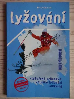 LYŽOVÁNÍ, MILOŠ PŘÍBRAMSKÝ, **an