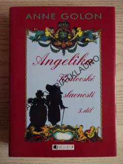 ANGELIKA, KRÁLOVSKÉ SLAVNOSTI, 3. DÍL, ANNE GOLON, **an