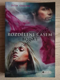 ROZDĚLENÍ ČASEM, BOUŘE, JULIE CROSSOVÁ, **an