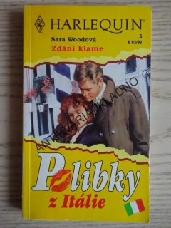 ZDÁNÍ KLAME, SARA WOODOVÁ, **an