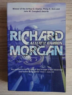 RICHARD MORGAN, ALTERED CARBON, **an