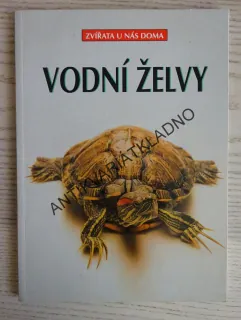 VODNÍ ŽELVY, ZVÍŘATA U NÁS DOMA, **an