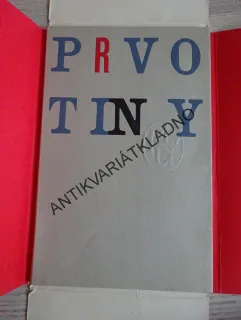 PRVOTINY, MAJEROVÁ, BOUDA, ZRZAVÝ, TRNKA, SVOLINSKÝ