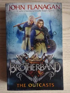 BROTHERBAND, THE OUTCASTS, JOHN FLANAGAN, **an