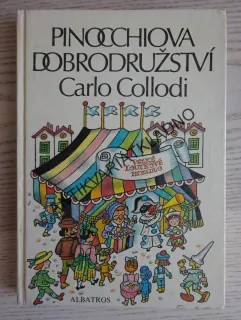 PINOCCHIOVA DOBRODRUŽSTVÍ, CARLO COLLODI, **an