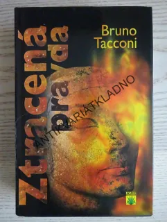 ZTRACENÁ PRAVDA, BRUNO TACCONI, **an