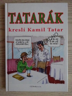 TATARÁK, KRESLÍ KAMIL TATAR, **an
