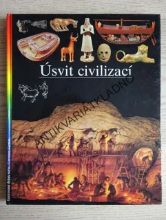 ÚSVIT CIVILIZACÍ, **an