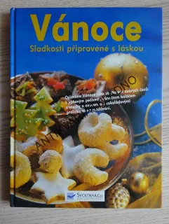 VÁNOCE, SLADKOSTI PŘIPRAVENÉ S LÁSKOU, **an