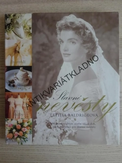 SLAVNÉ NEVĚSTY, LETITIA BALDRIGEOVÁ, **an