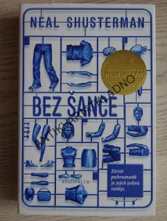 BEZ ŠANCE, NEAL SHUSTERMAN, **an