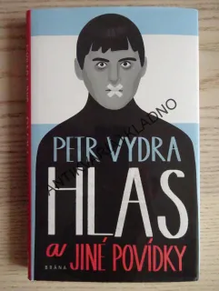 HLAS A JINÉ POVÍDKY, PETR VYDRA, **an