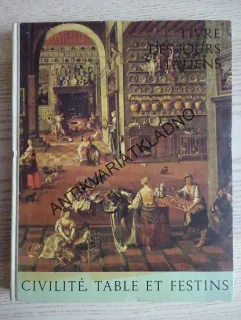 CIVILITÉ, TABLE ET FESTINS, FRANCOUZSKY, **an